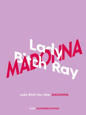 cover image of Lady Bitch Ray über Madonna